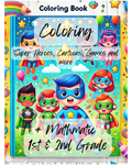 Coloring + Mathmatic 1st & 2nd grade
