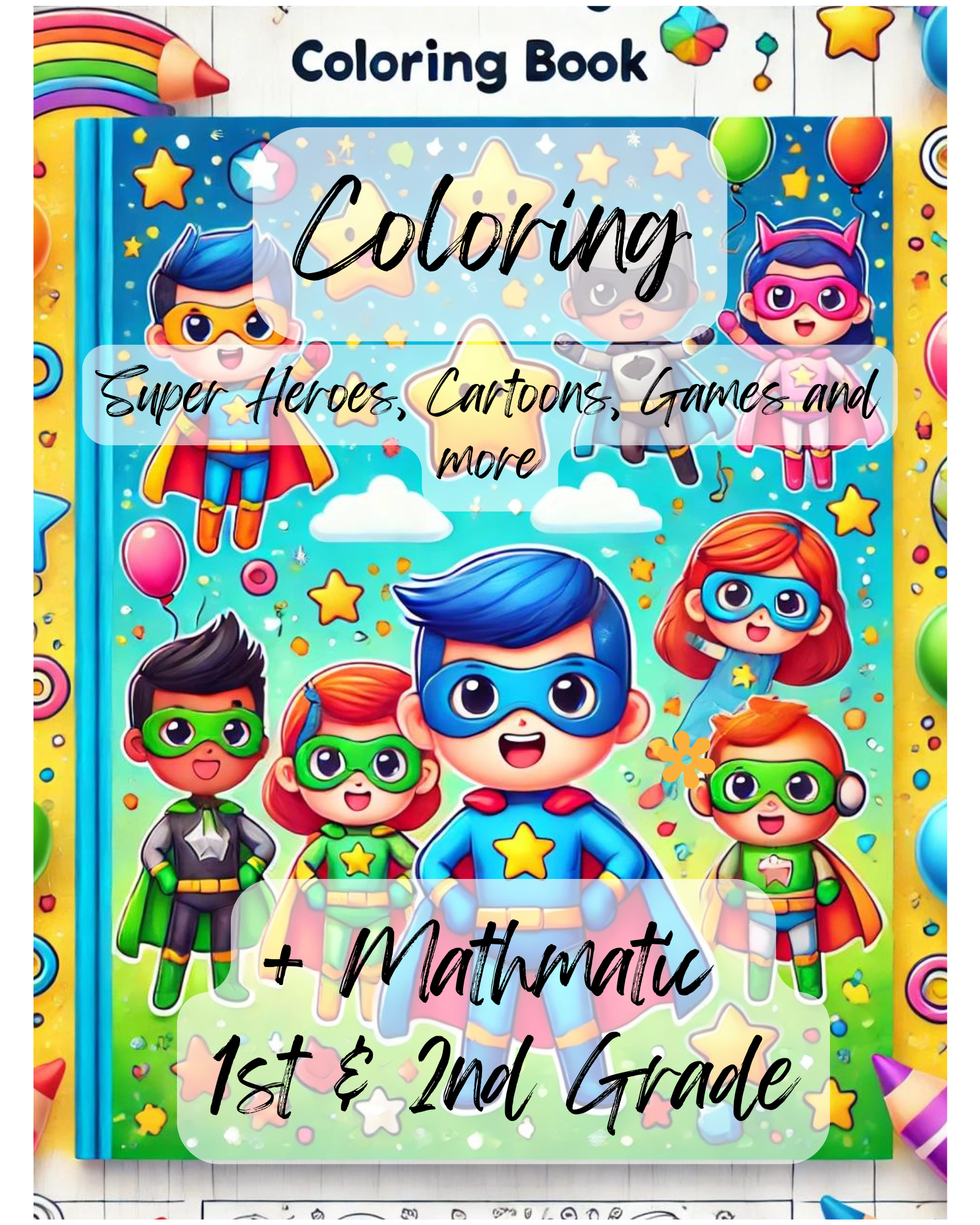 Coloring + Mathmatic 1st & 2nd grade