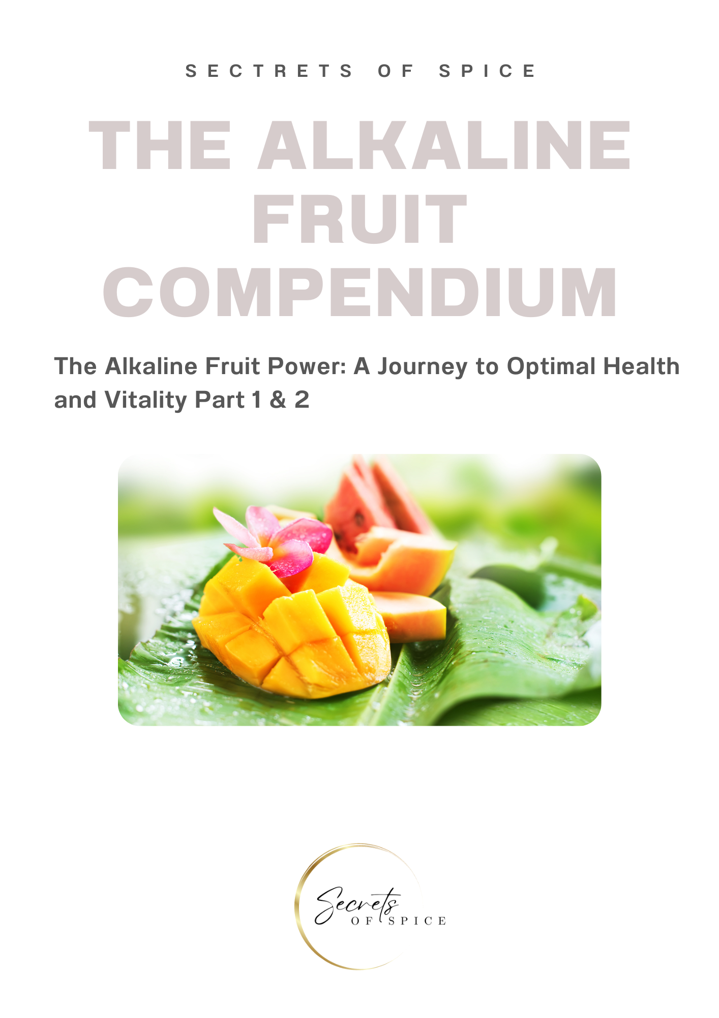 Alkaline Fruit Guide